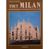 Giovanna Magi - Tout Milan - 205 photographies coloeurs et plan de la ville (Editia: 1991)