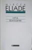 Mitul Reintegrarii - Mircea Eliade, Humanitas, 2003, Romana, Paperback