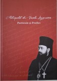 Mitropolit Vasile Lazarescu: Pastorale si Predici - Carte Religioasa, Teologie Ortodoxa