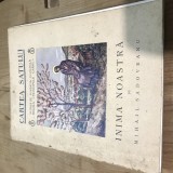 A, Regalista , Cartea Satului, Inima Noastra