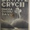 Drumul crucii &ndash; Mircea Ovidiu Savu (Cu autograf, &ldquo;Poetului Lucian Georgiu&rdquo;)