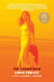 Carte "The Young Man" de Annie Ernaux - Premiul Nobel pentru Literatură 2022, Editia 2022