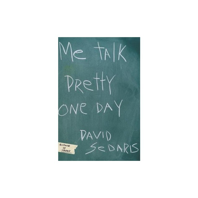 Me Talk Pretty One Day