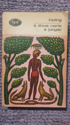 A doua carte a junglei, Kipling, BPT 1969, stare f buna foto