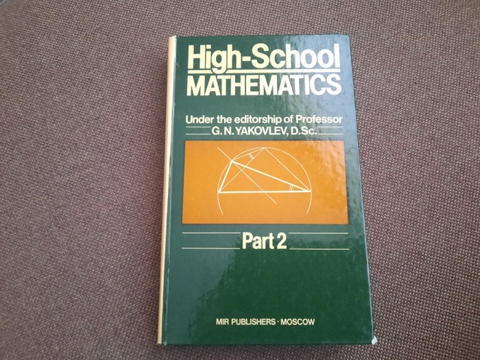 G. N. Yakovlev - High-School Mathematics vol 2 IMPECABILA