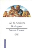 Cumpara ieftin De dragoste. Poemes d'amour (editie bilingva) - Al. G. Croitoru