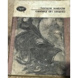 LITR3 BPT Biblioteca Pentru Toti - horace walpole - castelul din ortranto