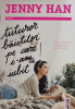 Jenny Han - Tuturor baietilor pe care i-am iubit (2015)