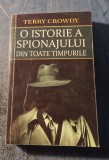 O istorie a spionajului din toate timpurile Terry Crowdy