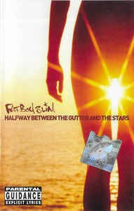 Caseta Fatboy Slim &amp;lrm;&amp;ndash; Halfway Between The Gutter And The Stars, originala foto