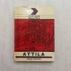 Marcel Brion - Attila