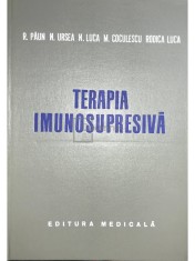 R. Paun - Terapia imunosupresiva (Editia: 1972) foto