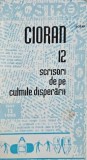 Cioran. 12 scrisori de pe culmile disperarii