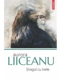 Cumpara ieftin Siragul cu inele/Aurora Liiceanu