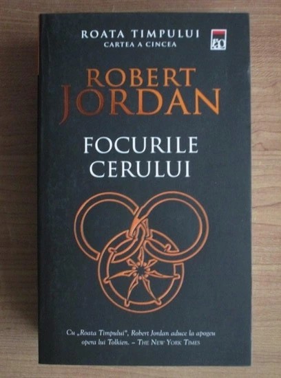 Robert Jordan - Focurile cerului ( ROATA TIMPULUI Cartea a cincea )