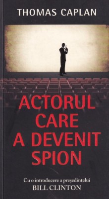 Thomas Caplan - Actorul care a devenit spion foto