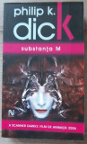 Substanta M - Philip K. Dick, Nemira