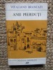 ANII PIERDUTI - VITALIANO BRANCATI, Humanitas