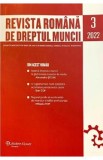 Revista romana de dreptul muncii. Nr.3/2022, Autor Anonim