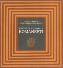 &quot;Prezente culturale romanesti. Austria. Belgia. Elvetia. Franta. Olanda. Spania&quot;