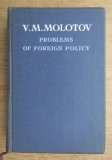 V. M. Molotov - Problems of foreign policy (1949)