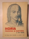 Ioan Fruma - Horia - procesul și martiriul său (1947)