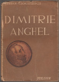 Serban Cioculescu - Dimitrie Anghel (Editie princeps), 1945