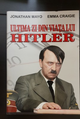 Ultima zi din viața lui Hitler - Jonathan Mayo, Emma Craigie foto