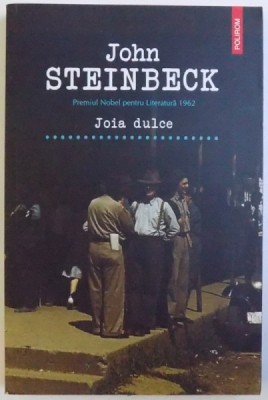 JOIA DULCE de JOHN STEINBECK , 2014 foto