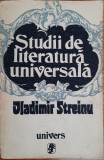 Studii de literatură universală, Vladimir Streinu