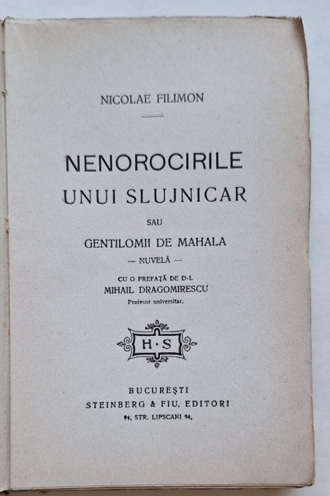 Nicolae Filimon &ndash; Nenorocirile unui slujnicar &ndash; ediție interbelică Steinberg &amp; Fiu