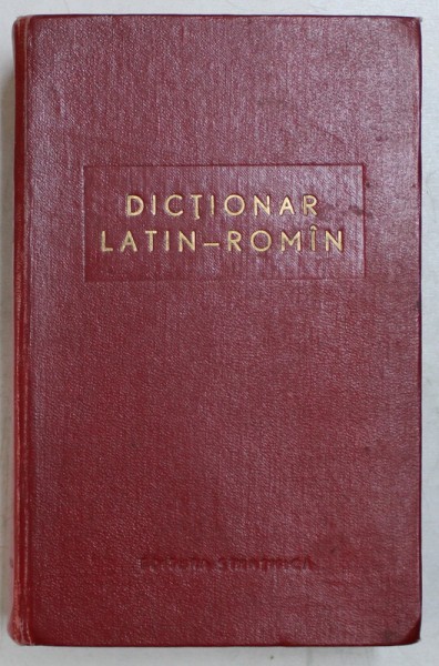 DICTIONAR LATIN - ROMAN , 1962