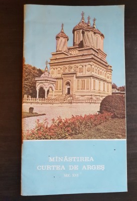 M&amp;acirc;năstirea Curtea de Argeș, sec. XVI foto