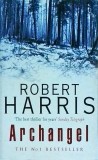 Robert Harris - Archangel