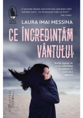 Ce incredintam vantului foto