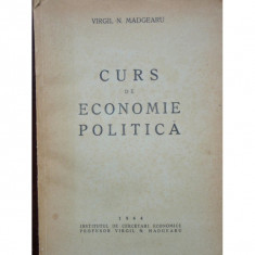 CURS DE ECONOMIE POLITICA - VIRGIL MADGEARU foto