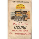 Prevenirea uzurii motoarelor de automobile, vol. 2