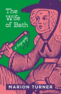 The Wife of Bath: A Biography foto