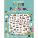 &Iacute;gy k&eacute;sz&uuml;l! - Szuper j&aacute;rg&aacute;nyok - Pufi matric&aacute;s foglalkoztat&oacute;k&ouml;nyv