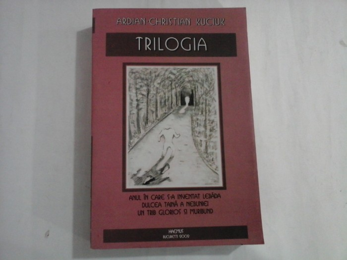 TRILOGIA - ARDIAN-CHRISTIAN KUCIUK