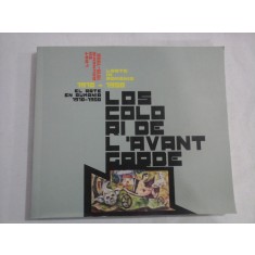 LES COULEURS DE L&#039;AVANT-GARDE (Culorile avangardei)
