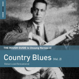 The Rough Guide to Unsung Heroes of Country Blues (Vol.2) |