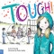 Tough!: A Story about How to Stop Bullying in Schools