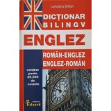 DICTIONAR BILINGV ROMAN-ENGLEZ, ENGLEZ-ROMAN (PESTE 35.000 CUVINTE)-LOREDANA STEFAN-259188