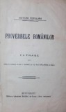 Proverbele Romanilor, Librariei Socec &amp; Comp., 1907, 322 pagini - Carte Folclor