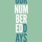Our Numbered Days