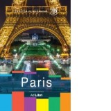 Ghid turistic Paris (Calator pe mapamond) - Dana Ciolca