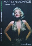 Cumpara ieftin Marilyn Monroe. Ultima Zeita - Jerome Charyn, 2011, 140 Pagini, Brosata, Biografii