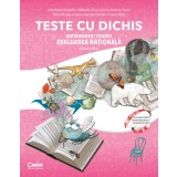 TESTE CU DICHIS. Antrenament pentru EVALUAREA NAȚIONALĂ &ndash; Clasa a II-a