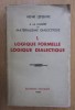 Henri Lefebvre - A la lumiere du materialisme dialectique, semnatura H. Wald, 1947, franceza